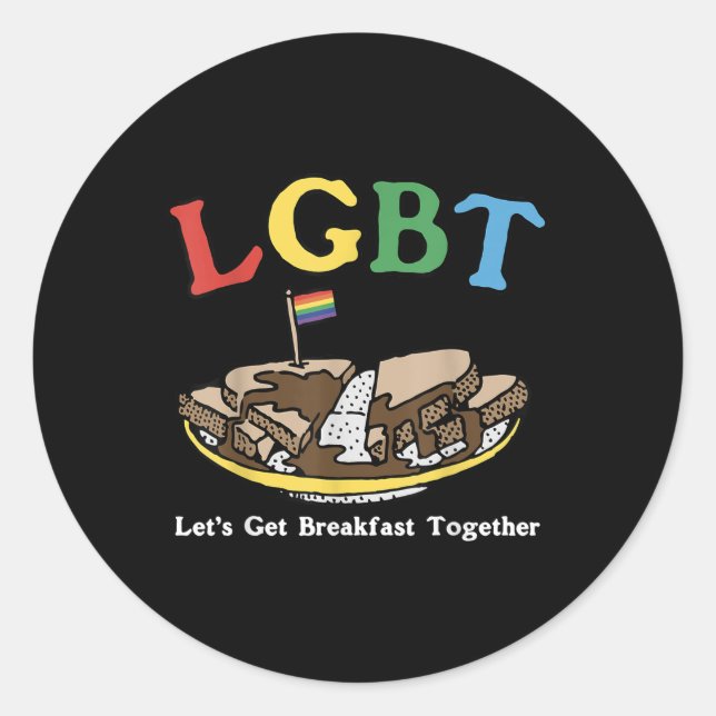 Sticker Rond Drôle de Lgbt Allons Déjeuner Ensemble _18  (Devant)