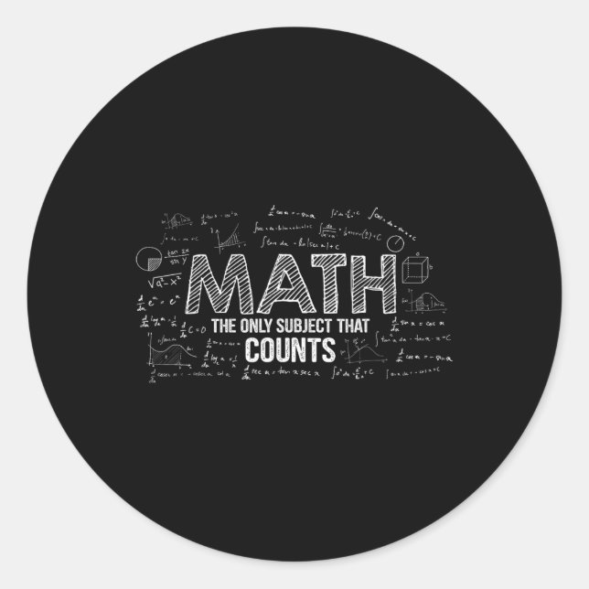Sticker Rond Drôle de maths est le seul sujet qui compte Math T (Devant)