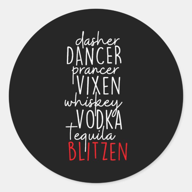 Sticker Rond Drôle de Noël Dasher Danseur Prancer Vixen Whiske (Devant)
