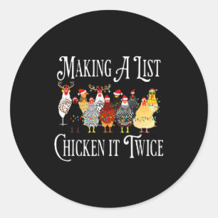 Sticker Rond Drôle de poulet de Noël, faire une liste Poulet Il