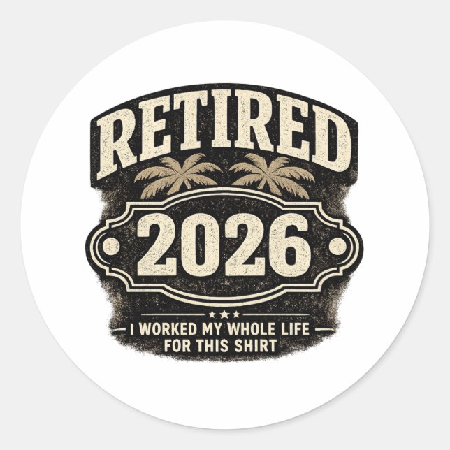 Sticker Rond Drôle de retraite 2026 Palmier Style Rétro I W... (Devant)
