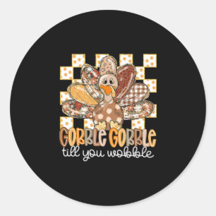 Sticker Rond Drôle de Thanksgiving Glouglouter jusqu'à ce que v