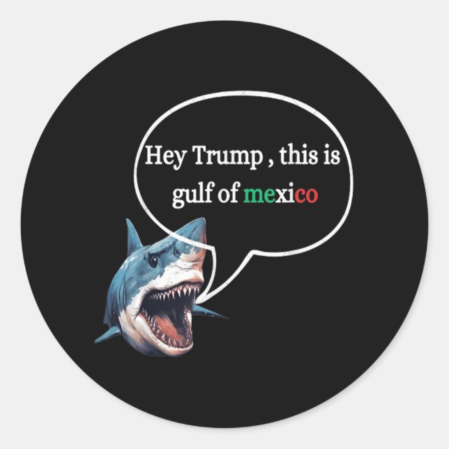 Sticker Rond Drôle Design Shark Demandez à Trump C'Est Le Golfe (Devant)