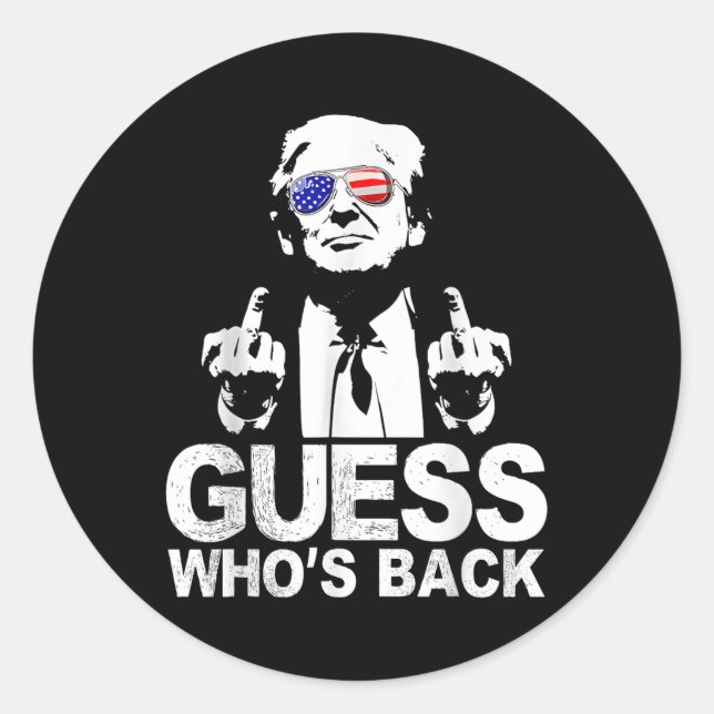 Sticker Rond Drôle Devinez qui est le président Donald Trump (Devant)