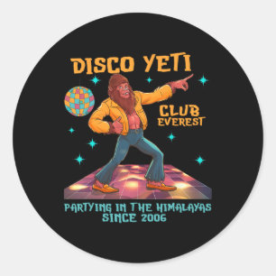 Sticker Rond Drôle Disco Yeti Bigfoot Dancing Club Everest Men