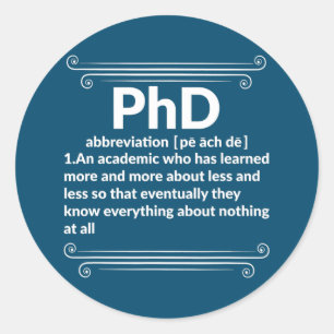 Sticker Rond Drôle Doctorat Doctorat Dissertation Doctorat Dipl