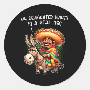 Sticker Rond Drôle Donkey Mon Conducteur Désigné Est Un Véritab