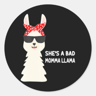 Sticker Rond Drôle Elle est une Mauvaise Maman Llama Mama