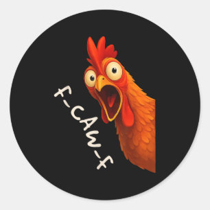 Sticker Rond Drôle F-caw-f poulet Fcawf coq Halloween Bird