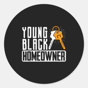 Sticker Rond Drôle Fier Nouvelle Maison Jeune Propriétaire Noir