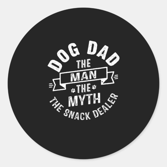 Sticker Rond Drôle Fur Papa L'Homme Le Mythe Snack Dealer Chien (Devant)