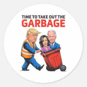 Sticker Rond Drôle Garbyge Pour Trump 2024 - Il Est Temps De So