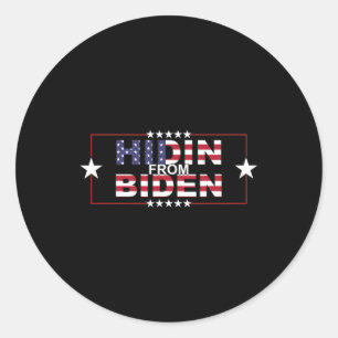 Sticker Rond Drôle Hidin De Biden - Anti Joe - Pro Trump