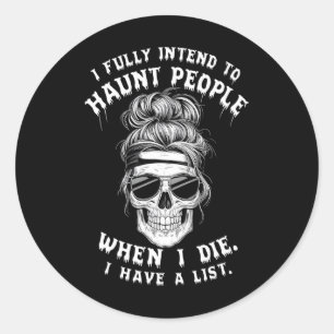 Sticker Rond Drôle Humour Crâne Halloween Citations J'Entend Pl