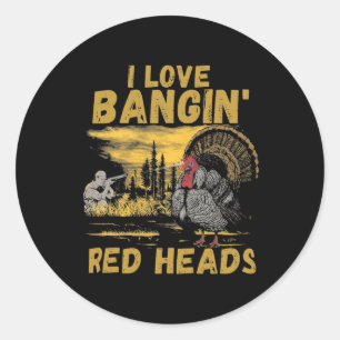Sticker Rond Drôle J'Aime Ngin' Red Heads Chasse saison Turquie