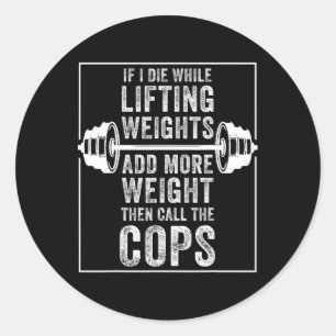 Sticker Rond Drôle Je Meurtre Lifting Weight Cadeau Pour Powerl