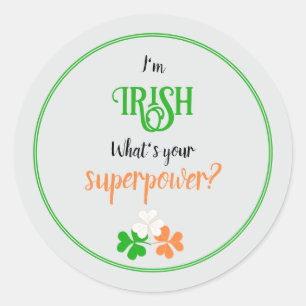 Sticker Rond Drôle Je suis une superpuissance du patrimoine irl