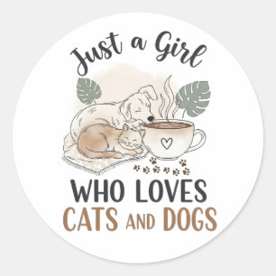 Sticker Rond drôle Juste une fille qui aime les chats et les ch