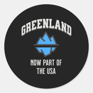 Sticker Rond Drôle Le Groenland Annexe Trump Citation Partie De
