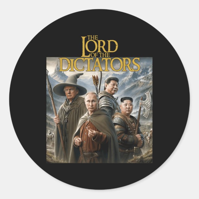 Sticker Rond Drôle Lord Dictatures Anti Poutine Trump Kim Jong- (Devant)