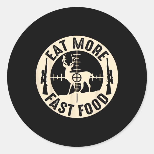 Sticker Rond Drôle Manger Plus Rapide Nourriture Chasse De Cerf (Devant)