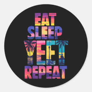 Sticker Rond Drôle Manger Sleep Yeet Répéter Vintage Yeet Summe