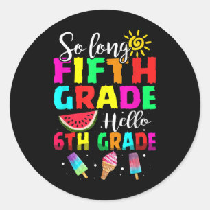Sticker Rond Drôle Mignon Si Long Cinquième Année Bonjour 6e An