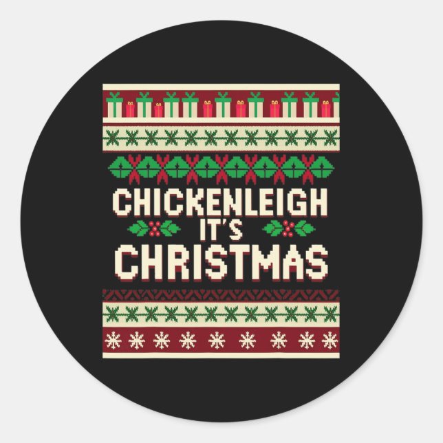 Sticker Rond Drôle Noël Chickenleigh C'est Noël (Devant)