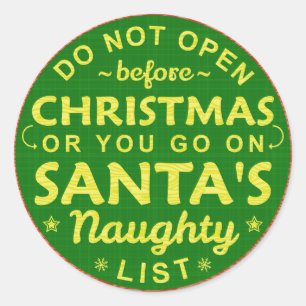 Sticker Rond Drôle Noël N'Ouvre Pas Père Noël Naughty List