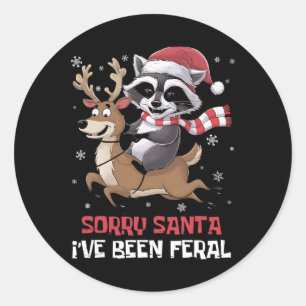 Sticker Rond Drôle Noël Raccoon mème Désolé Père Noël J'ai été