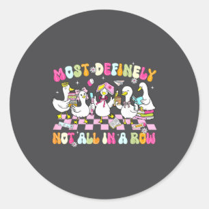 Sticker Rond Drôle Pas Toutes Les Rangées Aller Certainement Oi