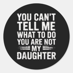 Sticker Rond Drôle Père Papa Cadeaux Hommes De Fille Pères