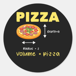 Sticker Rond Drôle Pizza Math Volume Calcul Aliments Lover