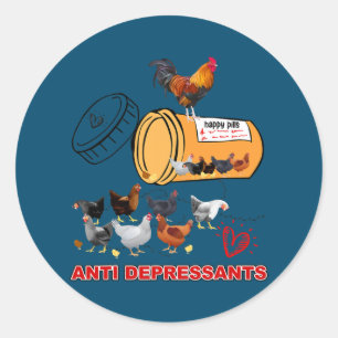 Sticker Rond Drôle Poulet Happy Pills Anti-Dépresseur Poulet