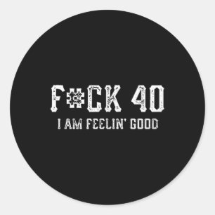Sticker Rond Drôle Pour 40 Cadeau Anniversaire