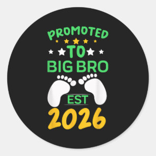 Sticker Rond Drôle Promu Grand Frère 2026 Bientôt Grand