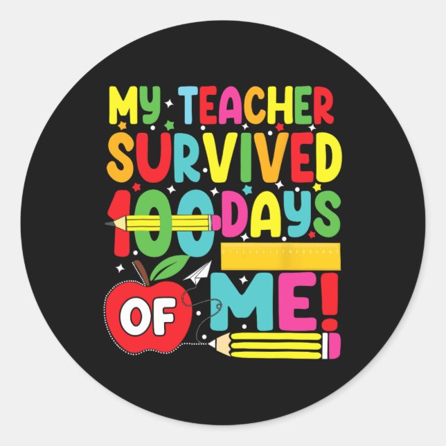 Sticker Rond Drôle Que Mon Professeur A Survécu 100 Jours De Mo (Devant)