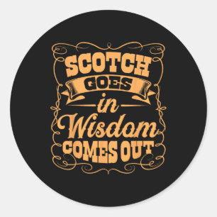 Sticker Rond Drôle Scotch Whiskey Lover Cadeau Bourbon Whisky D