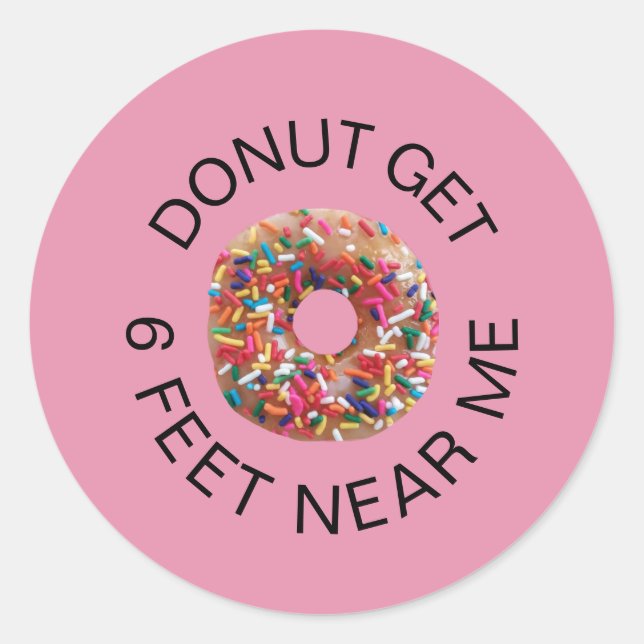 Sticker Rond Drôle social Distancing Donut Citation rose (Devant)
