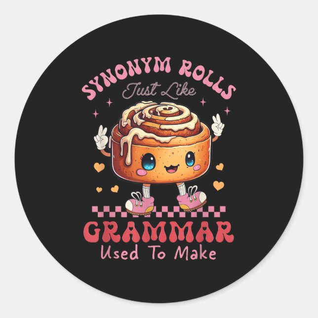 Sticker Rond Drôle Synonyme Rolls Blague Cinnamon Rolls Grammar (Devant)