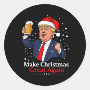 Sticker Rond Drôle Trump Boire Bière Faire Noël 2024 Grea