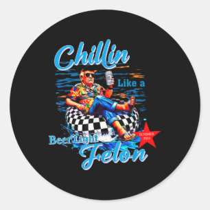 Sticker Rond Drôle Trump Été 2024 Chillin Comme Une Bière Felon
