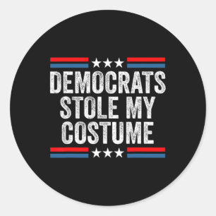 Sticker Rond Drôle Trump Halloween Costumes-Démocrates M'A Volé