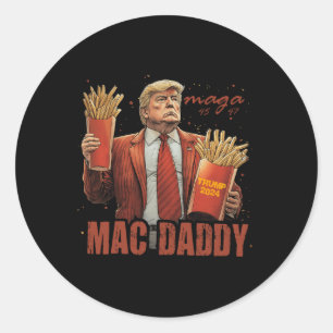 Sticker Rond Drôle Trump Mac Daddy Tee