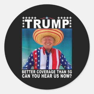 Sticker Rond Drôle Trump Meilleure Couverture Que 5g Golfe d'Am