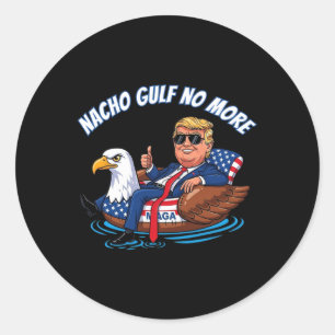 Sticker Rond Drôle Trump Nacho Golfe Non Plus 2025 Patriotique