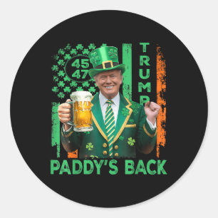 Sticker Rond Drôle Trump Paddys Back 45 47 Jour de la Saint Pat