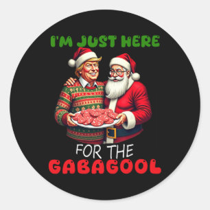 Sticker Rond Drôle Trump Père Noël Noël Je suis juste ici pour 