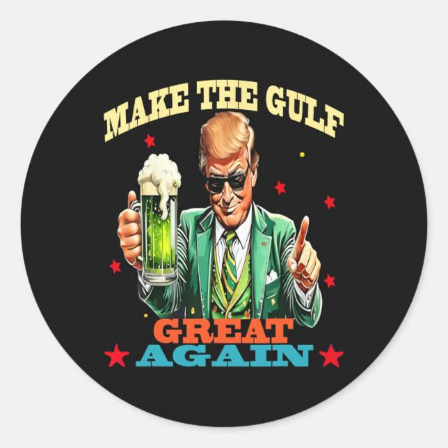 Sticker Rond Drôle Trump Rendre le Golfe Grand   (Devant)