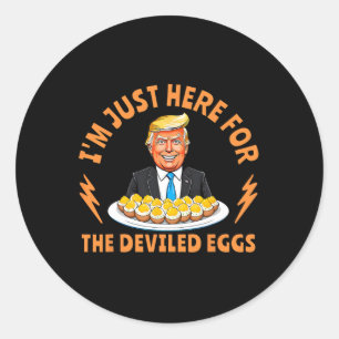 Sticker Rond Drôle Trump Thanksgiving Je suis juste ici pour le